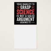 Your Inability To Grasp Science Is Not A Valid Arg (Front & Back)