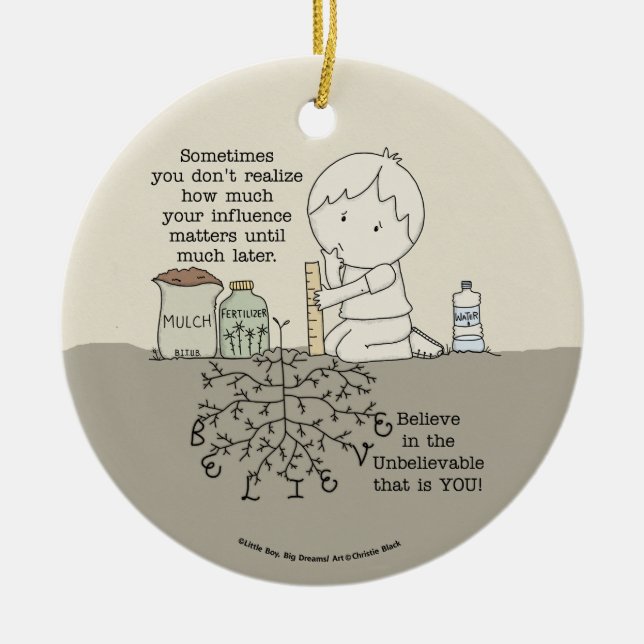 Your Influence Matters Ceramic Ornament (Front)