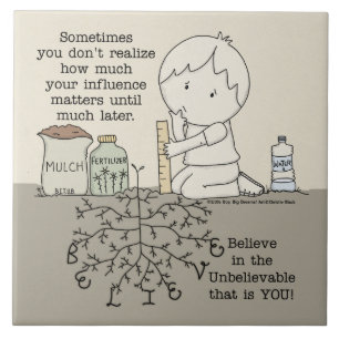 Your Influence Matters Ceramic Tile