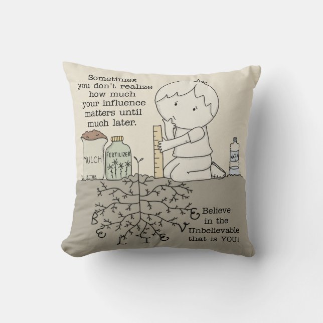 Your Influence Matters Throw Pillow (Front)