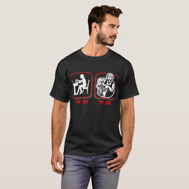 Your Job My Job Steamfitter Profession Tshirt (Front Full)