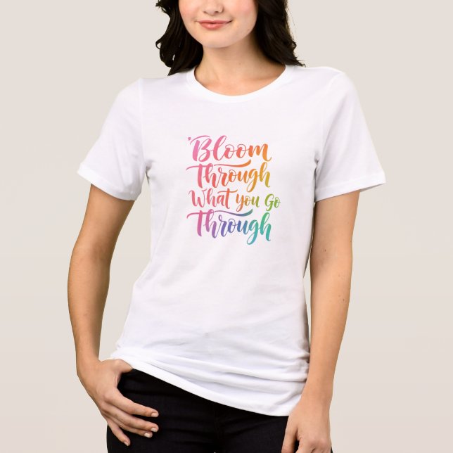 Your Journey to Bloom: Embrace Growth & Overcome Tri-Blend Shirt (Front)