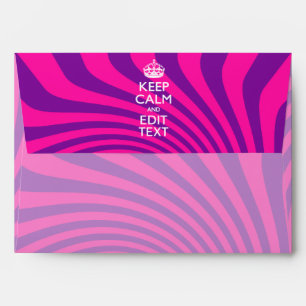 Your Keep Calm Saying on Hot Pink Swirl Envelope
