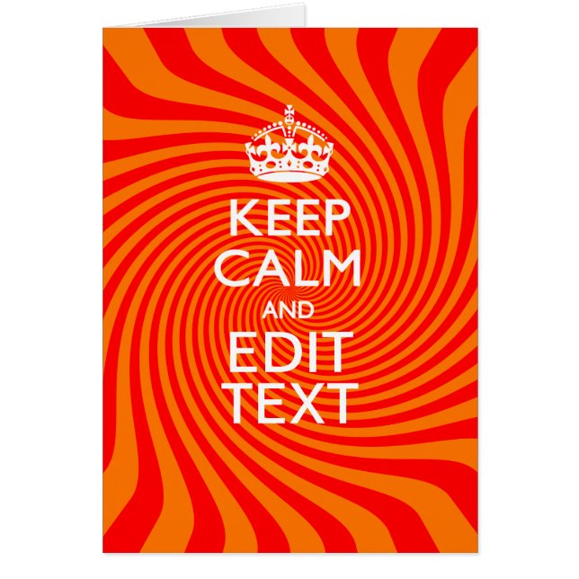 Your Keep Calm Saying on Vibrant Orange Swirl Cards (Front)