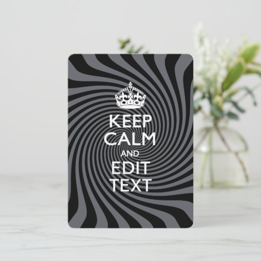 Your Keep Calm Text on Black Swirl (Standing Front)