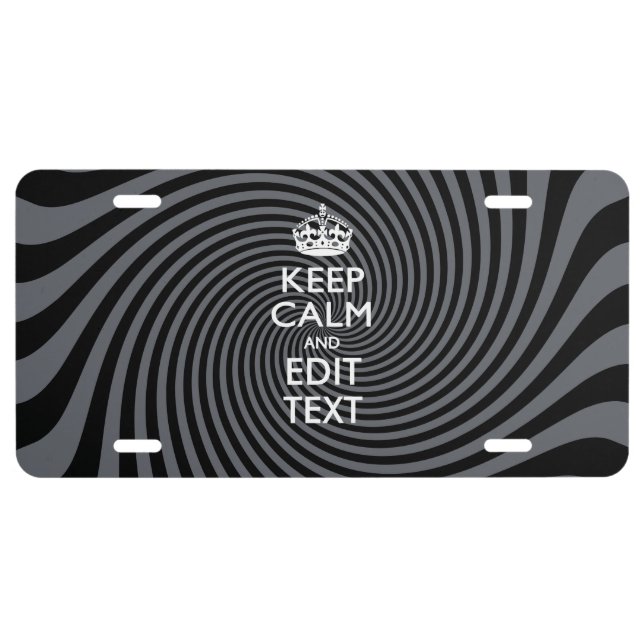 Your Keep Calm Text on Black Swirl License Plate (Front)