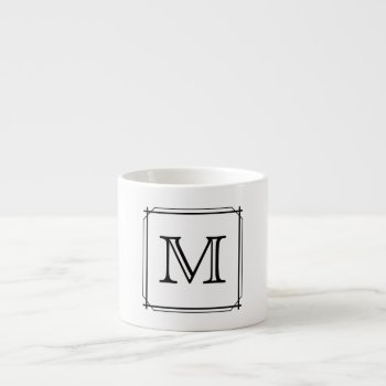 Your Letter. Black And White Monogram. Espresso Cup by Graphics_By_Metarla at Zazzle