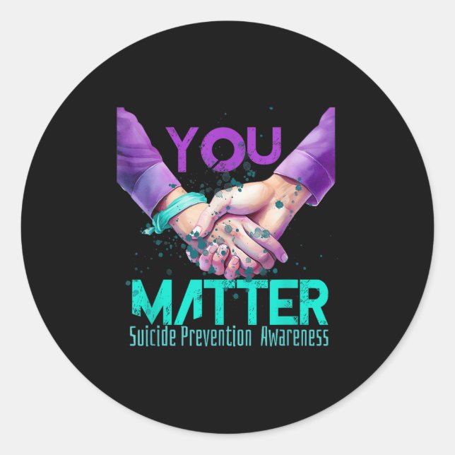 Your Life Choose To Keep On Going Suicide Preventi Classic Round Sticker (Front)