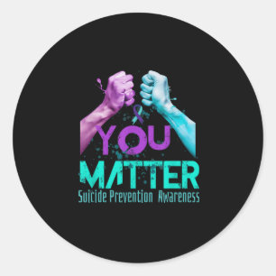Your Life Choose To Keep On Going Suicide Preventi Classic Round Sticker