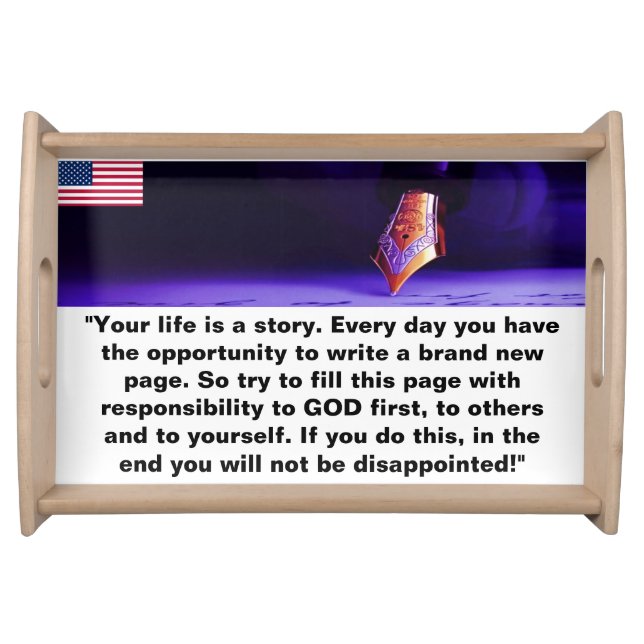 YOUR LIFE IS A STORY!  SERVING TRAY (Front)