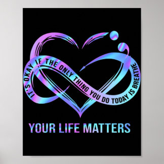 Your Life Matters Suicide Prevention Awareness Poster