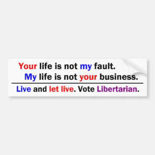 Your Life My Life Bumper Sticker