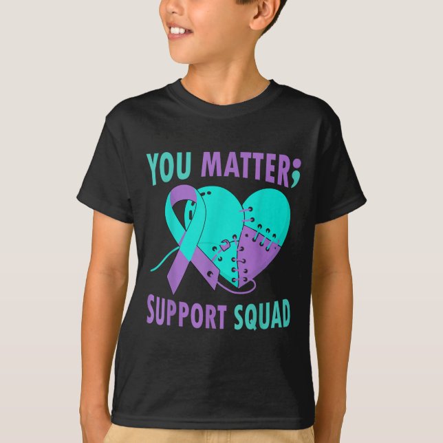 Your Life S Semicolon Suicide Prevention Awareness T-Shirt (Front)