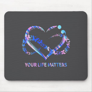 Your Life S Suicide Awareness Butterflies Heart Mouse Pad
