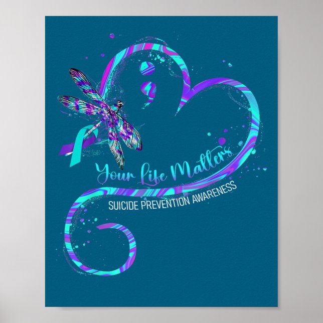 Your Life S Suicide Prevention Awareness Dragonfly Poster (Front)