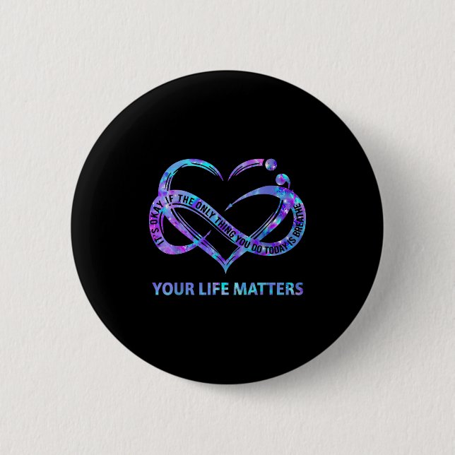 Your Life S Suicide Prevention Awareness Men Women Button (Front)