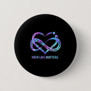 Your Life S Suicide Prevention Awareness Stay  Button