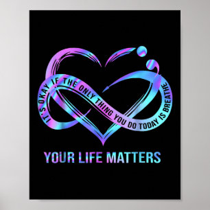 Your Life S Suicide Prevention Awareness Stay  Poster