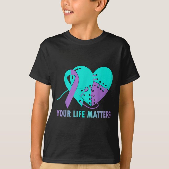 Your Life S Suicide Prevention Awareness Teal And  T-Shirt (Front)