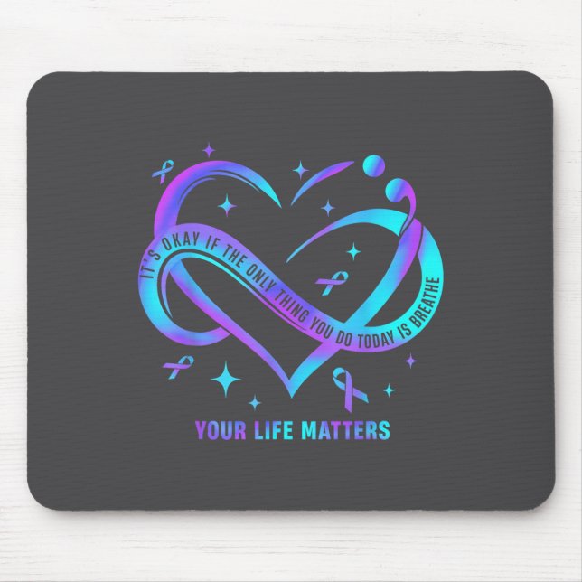 Your Life S Suicide Prevention Teal Purple Heart R Mouse Pad (Front)