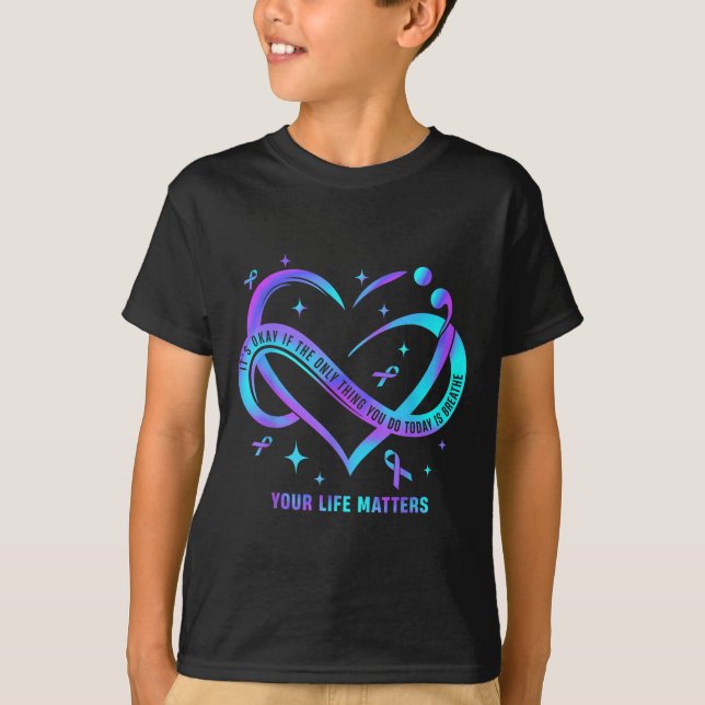 Your Life S Suicide Prevention Teal Purple Heart R T-Shirt (Front)
