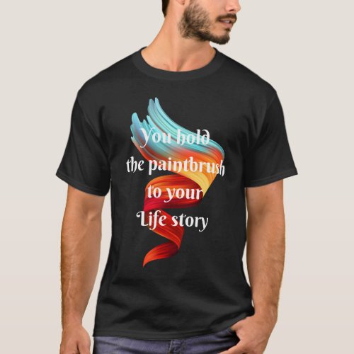 Your Life Story T_Shirt