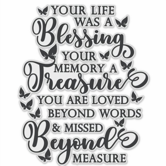 Your Life Was a Blessing Butterfly Memorial Decal (Front)