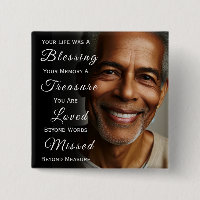 Your Life was a Blessing Photo Memorial Button