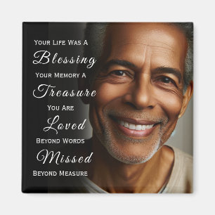 Your Life was a Blessing Photo Memorial Magnet