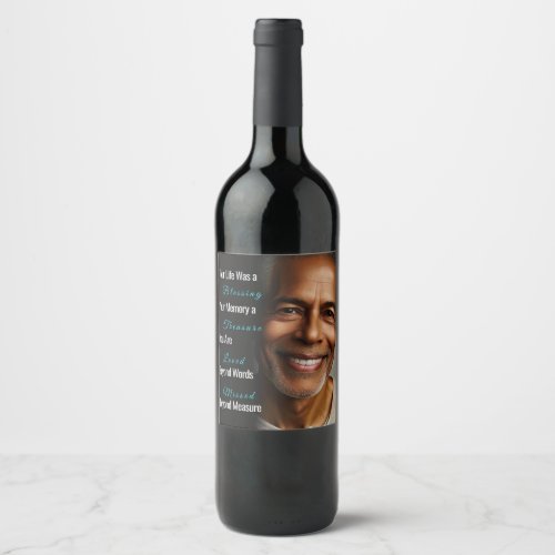 Your Life was a Blessing Photo Memorial Wine Label