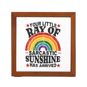 Your Little Ray Of Sarcastic Sunshine Desk Organizer