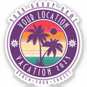 Your Location Vacation Custom Group Name Summer Sticker