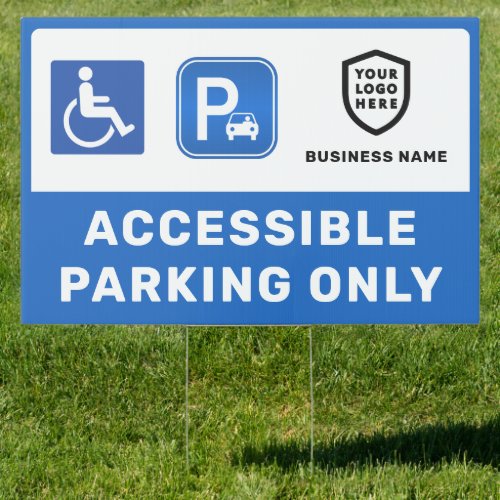 Your Logo Business  Accessible Parking Sign 