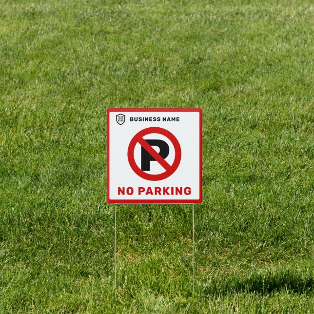 Your Logo Business | NoParking Sign  (Insitu)