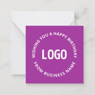 Your Logo & Custom Text Happy Birthday From… Note Card