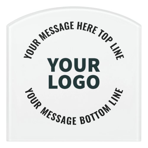 Your Logo Design or Image  Bold Editable Text Door Sign