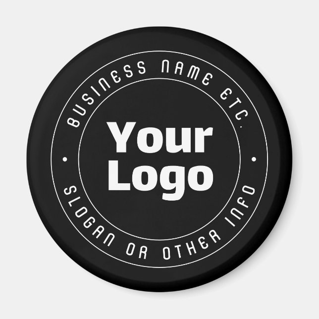 Your Logo & Editable Text Template | Black & White Magnet (Front)