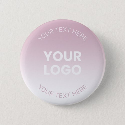 Your Logo  Modern Dusty Pink  White Ombre Button