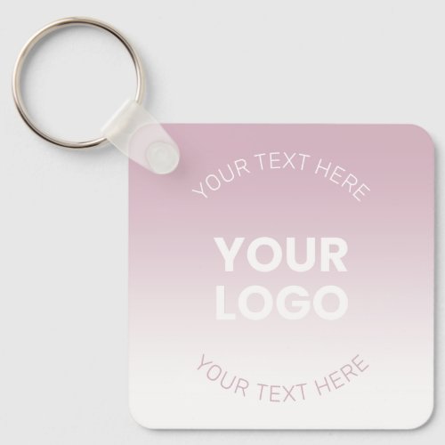 Your Logo  Modern Dusty Pink  White Ombre Keychain
