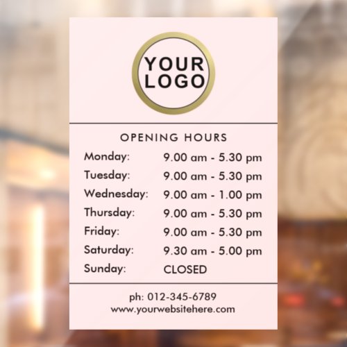 Your Logo Opening Hours Window Cling  Blush Pink