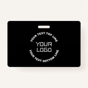 Your Logo or Image & Editable Text Black & White Badge