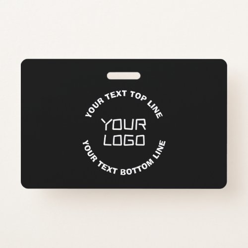 Your Logo or Image  Editable Text  Black  White Badge