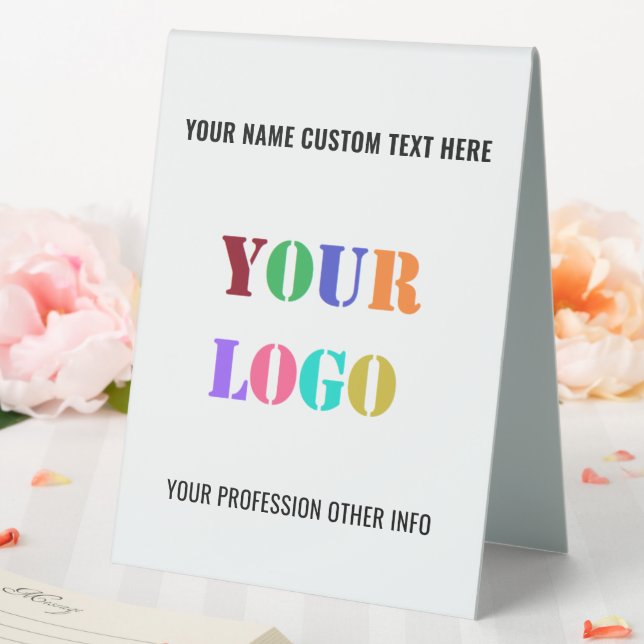 Your Logo or Photo Text Table Tent Sign Example (In SItu (Wedding))