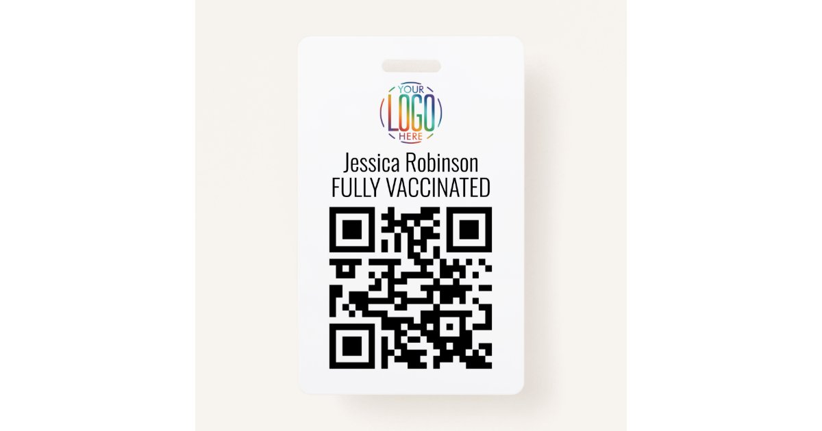 Your Logo & QR Code Covid Vaccine Pass Employee ID Badge Zazzle