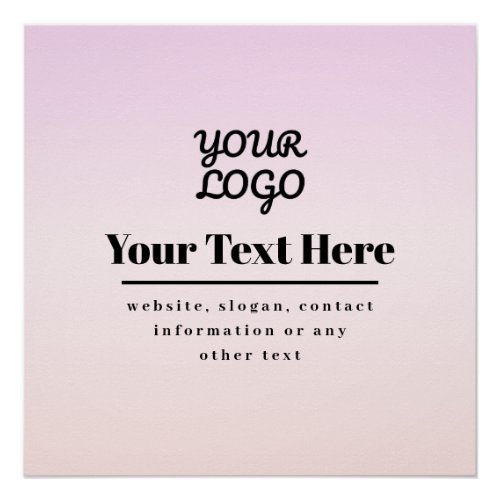 Your Logo & Text | Pink & Peach Ombre Poster