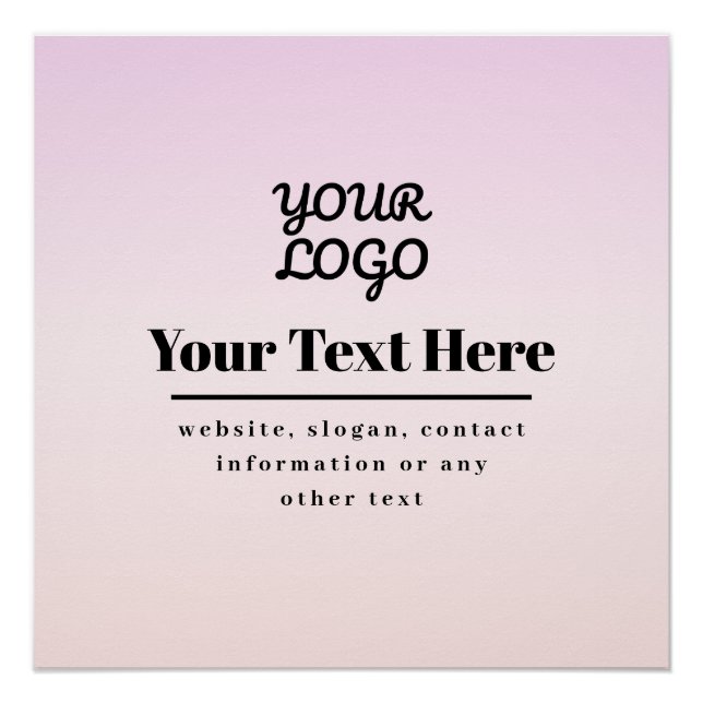 Your Logo & Text | Pink & Peach Ombre Poster (Front)