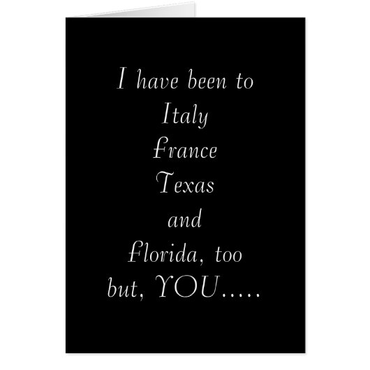 "YOUR LOVE HAS TAKEN ME AROUND THE WORLD" (Front)