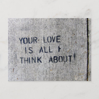 Your Love Is All I Think About Postcard