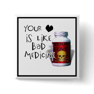 Your Love is like.... Pinback Button