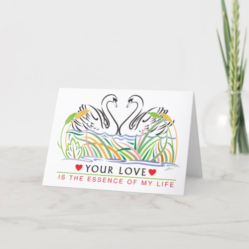 Your Love is The Essence of my Life Card